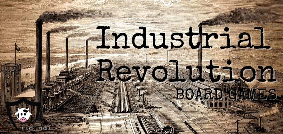 Лучшие настольные игры про промышленную революцию